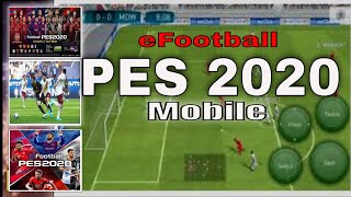 PES 2020 : Android - eFootBall PES 2020 - 2021 by KONAMI