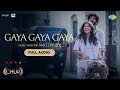 CHUP Gaya Gaya Gaya Full Audio Dulquer Salmaan Shreya Dhanwanthary R Balki Amit Trivedi