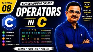 Operators in C Programming | Beginners to Advance | Complete C Language Course