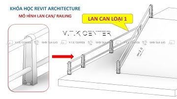 REVIT THỦY LỢI - RAC.RAILING.02 - LAN CAN  (DẠNG 1)