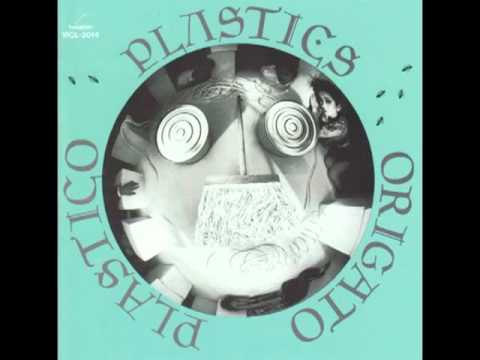 The Plastics - YouTube