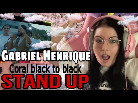 -Stand Up-Gabriel Henrique y Coral Black to Black #gabrielhenrique #standup