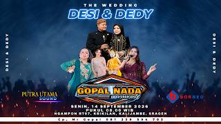 🔴 GOPAL NADA Musik ✅PUTRA UTAMA PRO AUDIO '' ✅Wedding Of Desi & Dedy  *✅BORNEO MULTIVISION HD