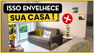 10 Coisas Que Deixam Sua Casa Com Cara De Antiga Ideias Para Ficar Moderna