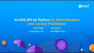 ArcGIS Python API for Administrators and Content Publishers