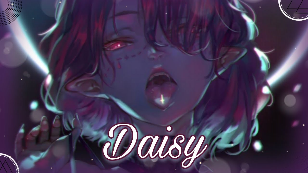 ｢Nightcore」→Daisy→Ashnikko ♡ [Lyrics] YouTube