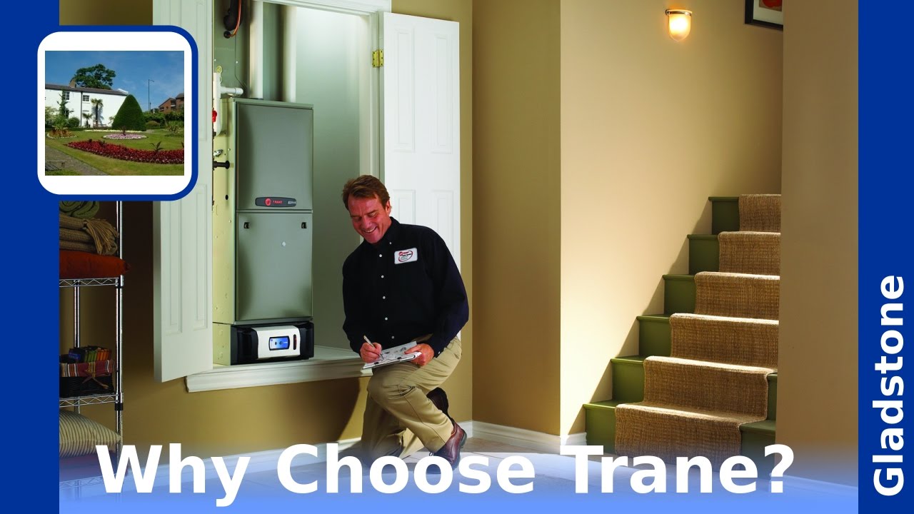 Choose/Hvac Dealer/Gladstone Oregon/Why Choose Trane? YouTube