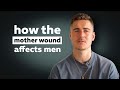جرح الأم لدى الرجال كيف يؤثر على علاقاتك