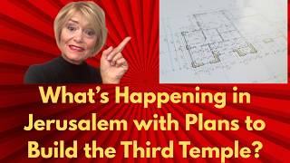 What is Happening in Israel with Plans to Build the Third Temple?