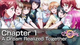 [SIFAS] Main Story - Chapter 1: A Dream Realized Together