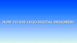 How to Use LEGO Digital Designer (make your own LEGO set!) screenshot 4