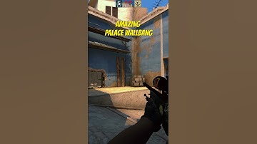 AMAZING WALLBANG PALACE #shorts #csgo
