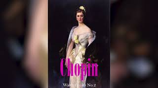 An hour of Chopin - Waltz Op.69 No.2