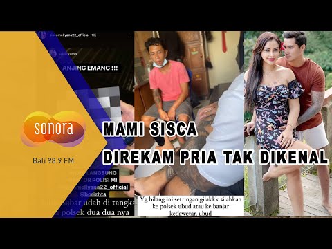 Mami Sisca Direkam Pria Tak Dikenal, Langsung Panggil Polisi