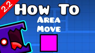 Area Move Trigger - Step For Step/Everything Explained