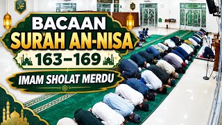 Download lagu Masya Allah! Bacaan Surah An-Nisa 163–169 oleh Imam Sholat Merdu & Menyejukkan Hati