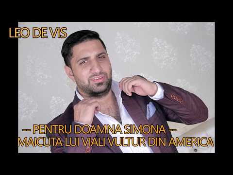 LEO DE VIS - PENTRU DOAMNA SIMONA MAICUTA LUI VIALI VULTURU DIN AMERICA