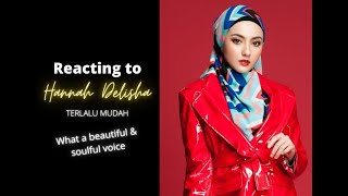 REACTION: TERLALU MUDAH | ACOUSTIC COVER BY HANNAH DELISHA