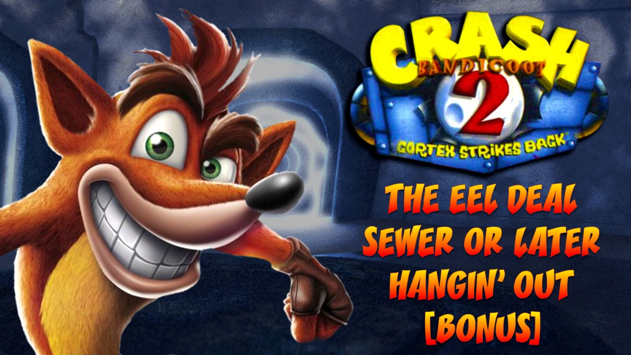 Crash Bandicoot N. Sane Trilogy: Crash 2 - Sewer [Bonus] OST