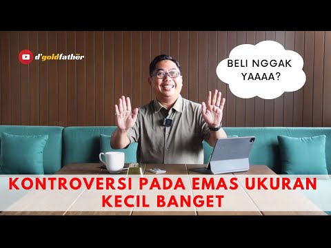 KONTROVERSI EMAS KECIL, INI JAWABANNYA (SEMOGA)