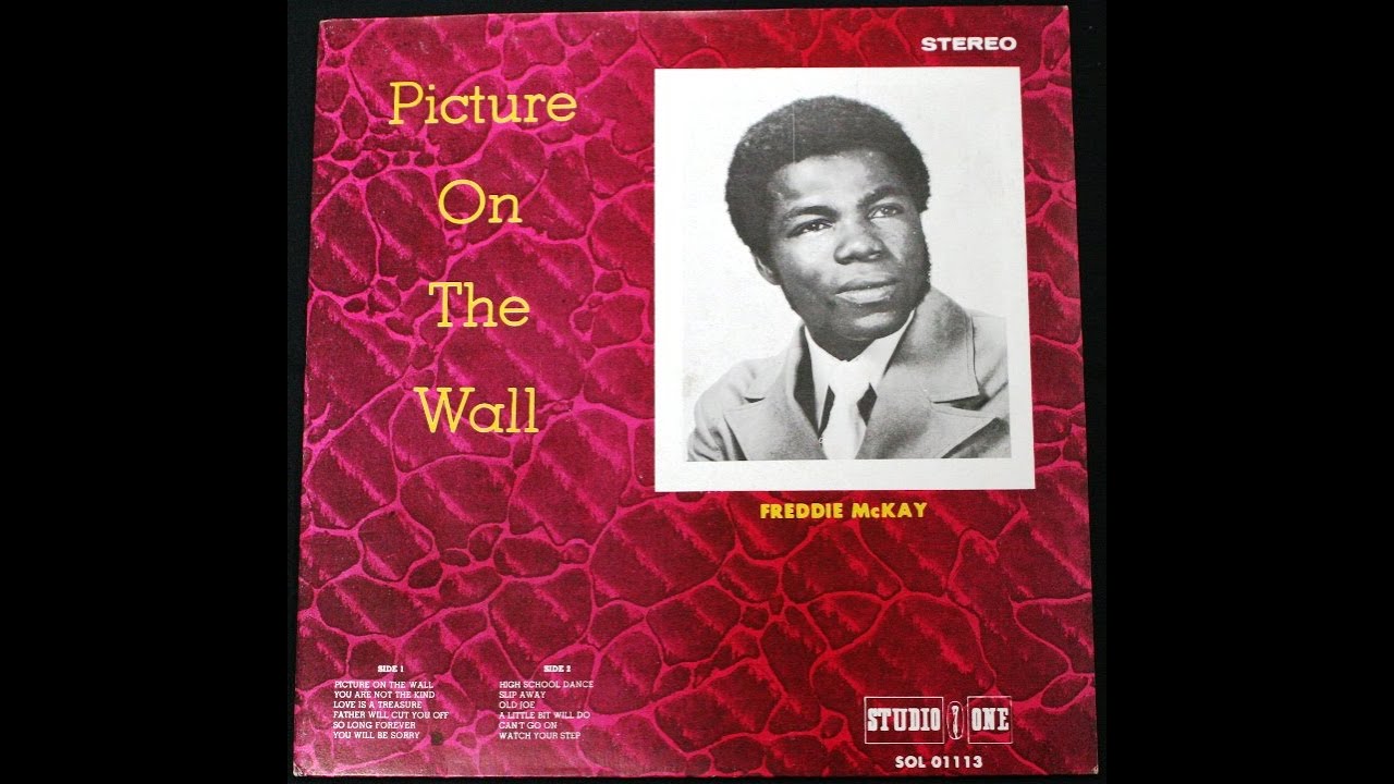 Freddie McKay - A Little Bit Will Do (Picture On The Wall LP B4
