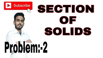 Section of solids problem:-2