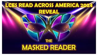 LCES Masked Reader 2024  REVEAL