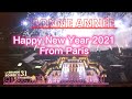 HAPPY NEW YEAR 2021-FIREWORKS PARIS FRANCE |BONNE ANNÉE| VERSAILLES 2021