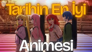 Bocchi The Rock Neden En İyi Anime?