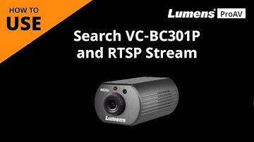 [UseAV] VC-BC301P How to Search 4K IP POV Camera and RTSP Stream (Non Voice Over) | Lumens ProAV