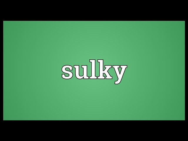 Sulking meaning