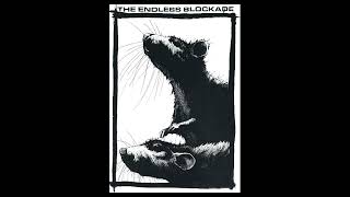 The Endless Blockade - Split (2010) powerviolence | grindcore | sludge | hardcore | noise | punk