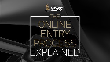 Online Entry Process Explained | 64th Annual GRAMMY Awards