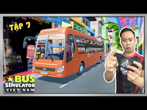 #1 Bus Simulator Vietnam #7 | Hyundai Tracomeco "Phương Trang" Vượt Xe Thần Thánh Mới Nhất
