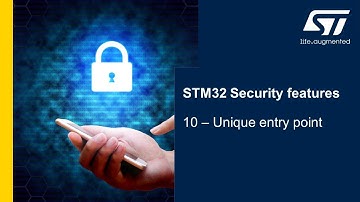 Security Part3 - STM32 Security features - 10 - Unique entry point