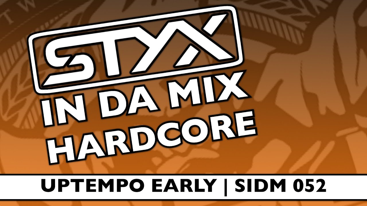 Watch Early Hardcore, uptempo! (EH020) | Styx in da Mix - 052 on YouTube Watch Early Hardcore, uptempo! (EH020) | Styx in da Mix - 052 on YouTube