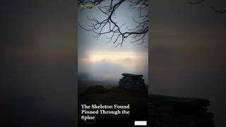 The Skeleton Found Pinned Through the Spine