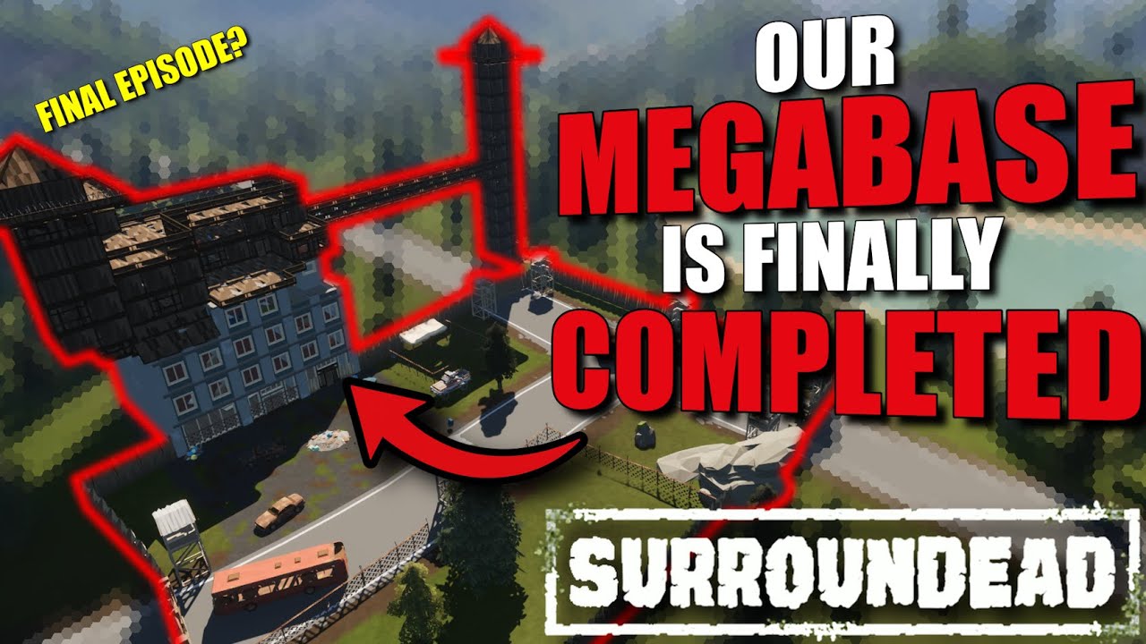 the MEGA BASE is FINISHED - Final Episode | Paynii | SurrounDead - YouTube