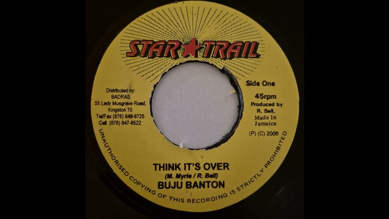 Buju Banton - Think It's Over - Star Trail 7inch 2006 Fire River Riddim
