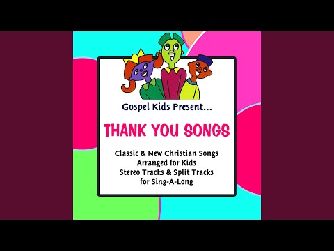 Putar Thank You Lord For Saving My Soul - GOSPEL KIDS