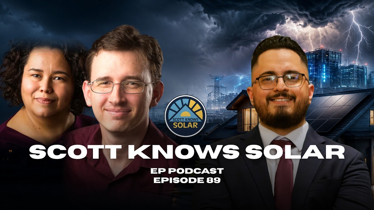 YOUR ELECTRIC BILL IS ABOUT TO CHANGE | SCOTT KNOWS SOLAR | EP PODCAST EP. 89