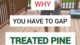 Installing Treated pine Decking with gap