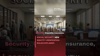 Social Security New Identity Verification Rules Explained #crime #law #crisis