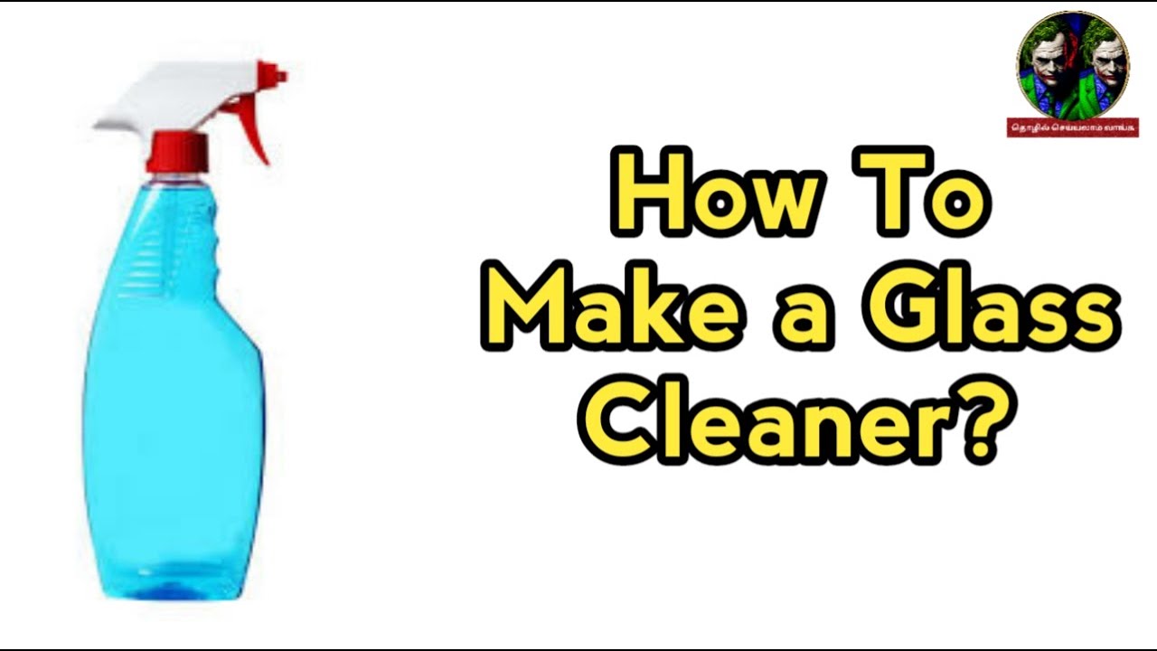 How To Make A Glass Cleaner glass Cleaner Making YouTube how-to-make-a-glass-cleaner-glass-cleaner-making-youtube