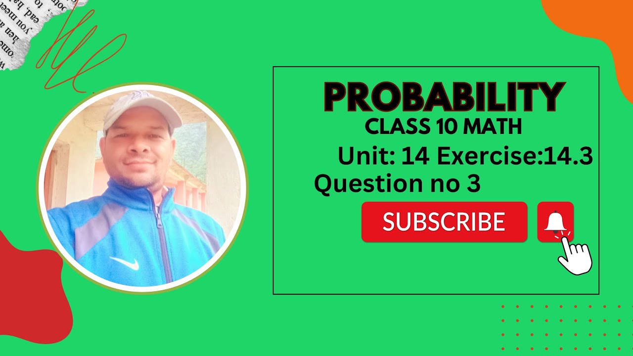 exercise 14.3 question 3 math 10 probability | probability problem ...