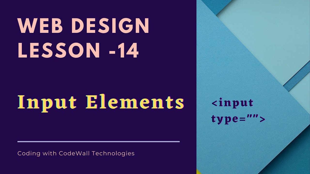 Web Design Lesson 14 (Input Elements) - HTML Tutorials Myanmar - YouTube