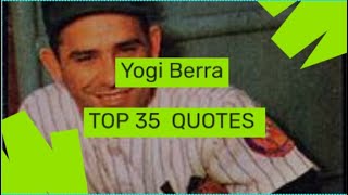 Top 35 Yogi Berra Quotes - The American professional  | Inspirational Daily-Quotes