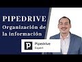 Curso Pipedrive - Organización de la información