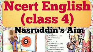 Nasruddin's Aim #ncert English class 4 #hindi explanation by #curiouskidstown