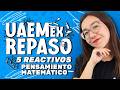 UAEMex 2026: 5 Reactivos de Pensamiento Matemático que engañan a cualquiera